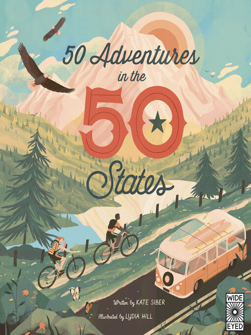 Title details for 50 Adventures in the 50 States by Kate Siber - Available